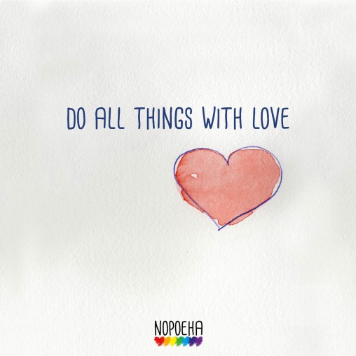do all things with love