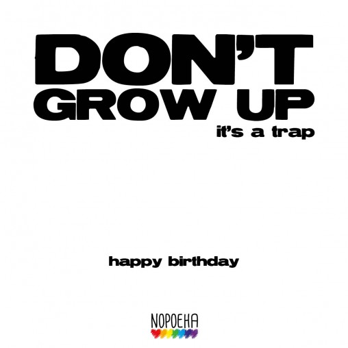 don't grow up