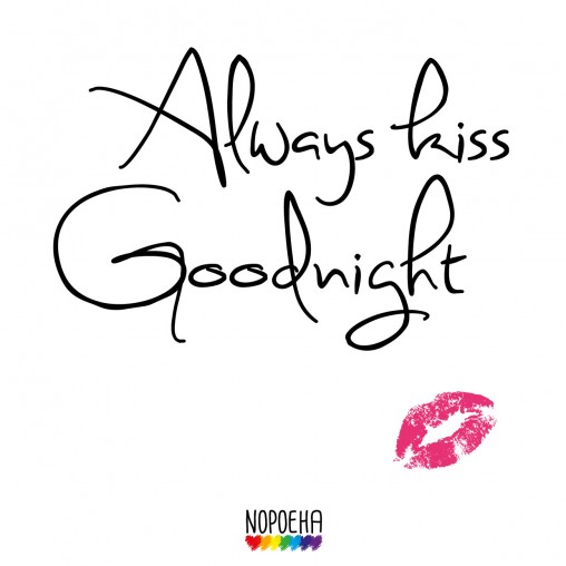 always kiss goodnight